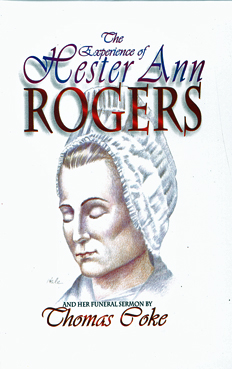 Experience of Hester Ann Rogers By Hester Ann Rogers